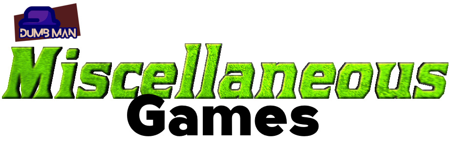 Miscellaneous Games