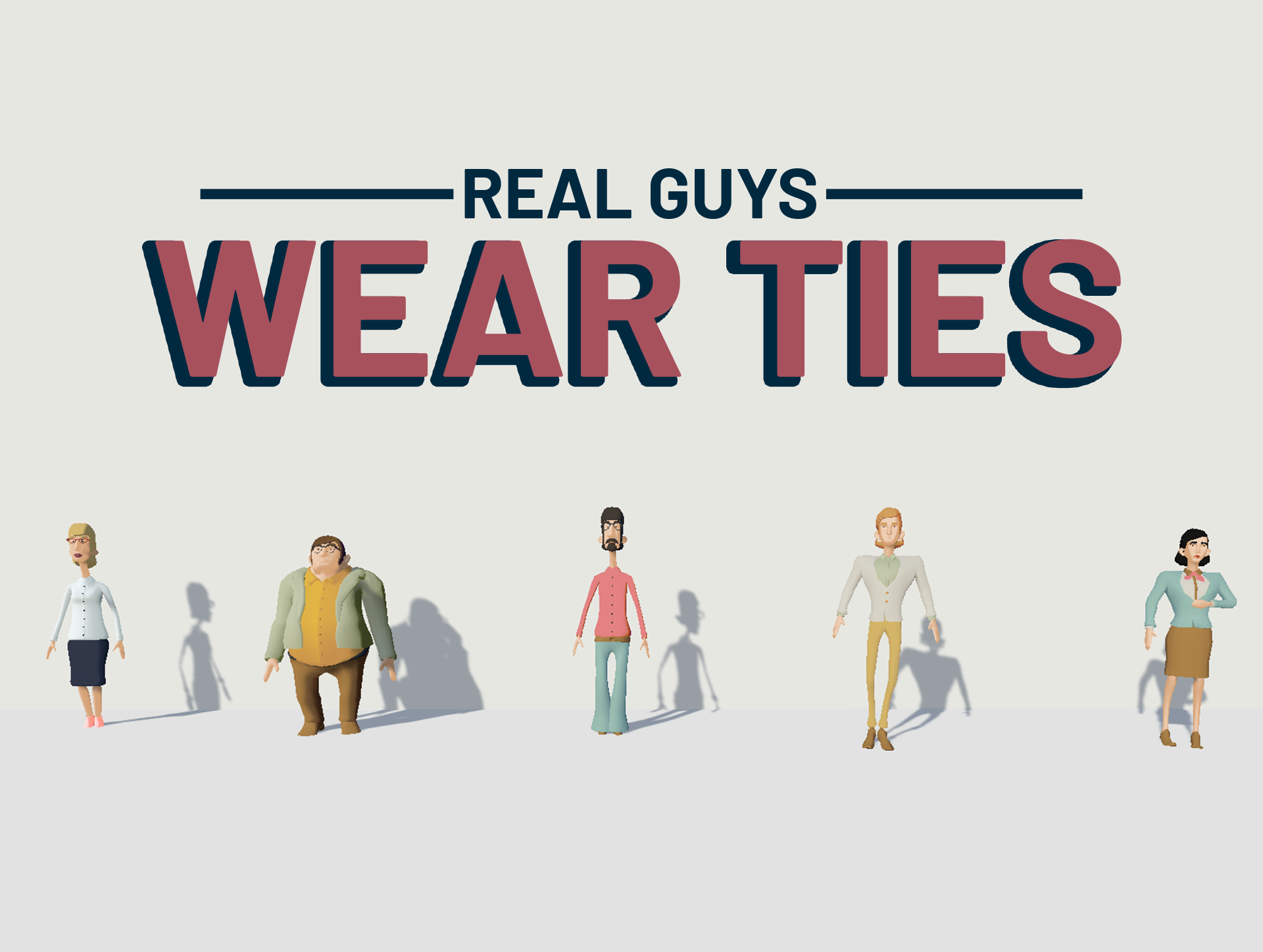 Real Guys Wear Ties