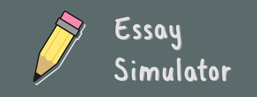 Essay Simulator