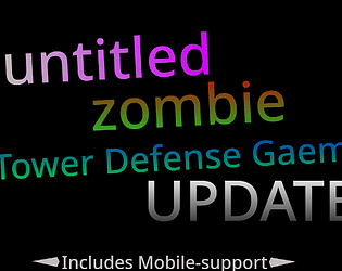Untitled Zombie Tower Defense