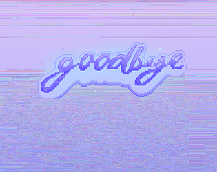 Goodbye