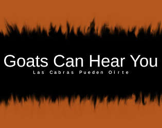 Goats Can Hear You
