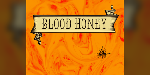 Cover image for Blood Honey (Frontier Scum)