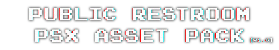 Public Restroom PSX Asset Pack [v1.0]
