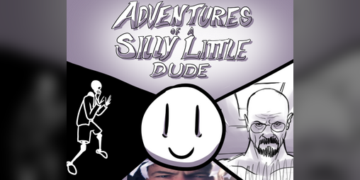 Cover image for Adventures of a Silly Little Dude
