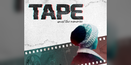 Cover image for TAPE: Unveil The Memories (Alpha Demo)