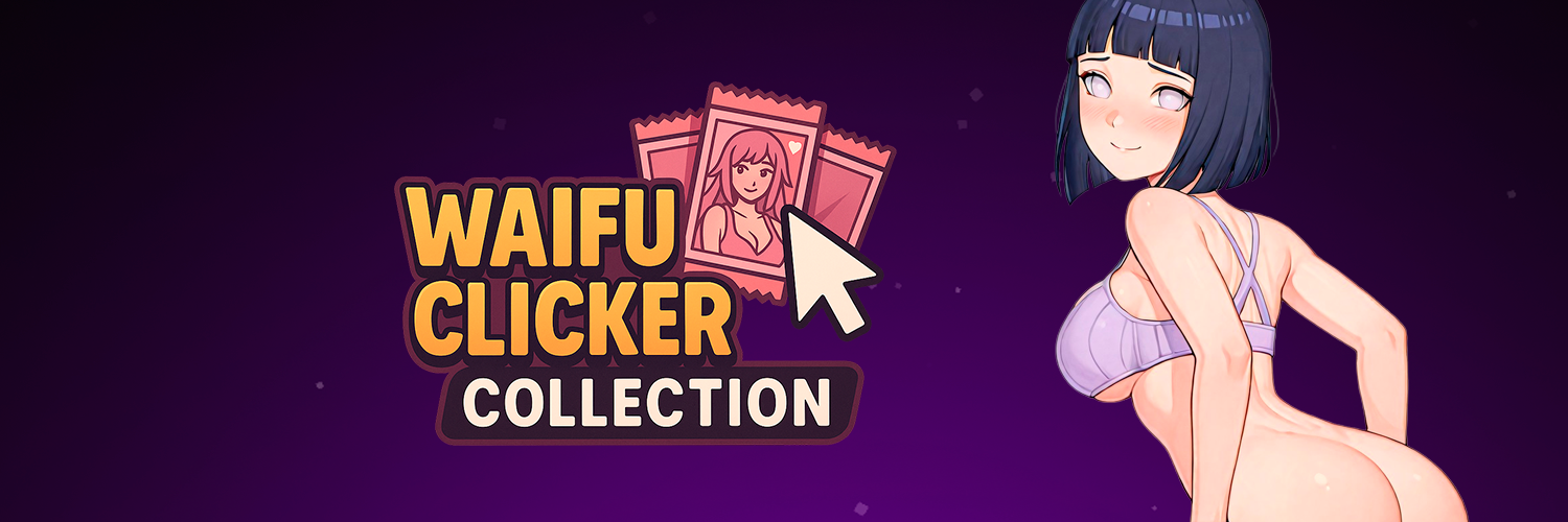Waifu Clicker Collection