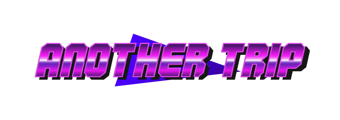Another Trip