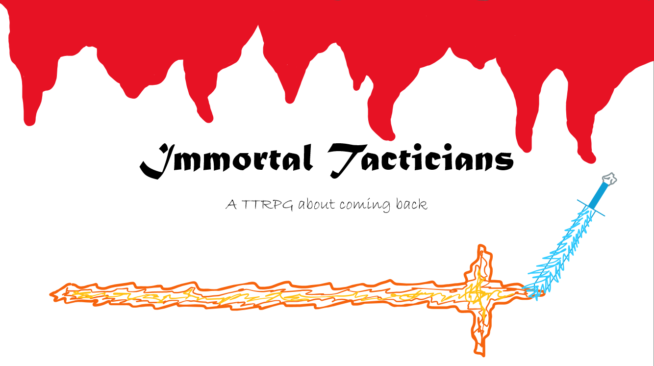 Immortal Tacticians