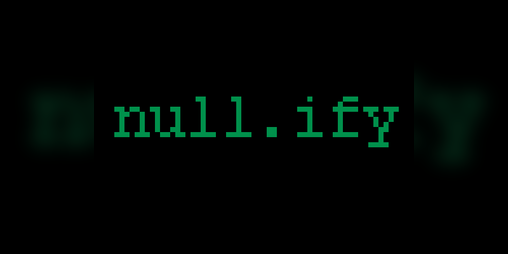 Cover image for null.ify