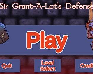 Sir Grant-A-Lot's Defense