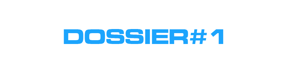 BFN's Dossier#1