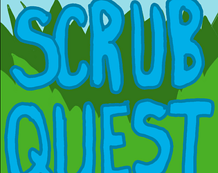 Scrub Quest