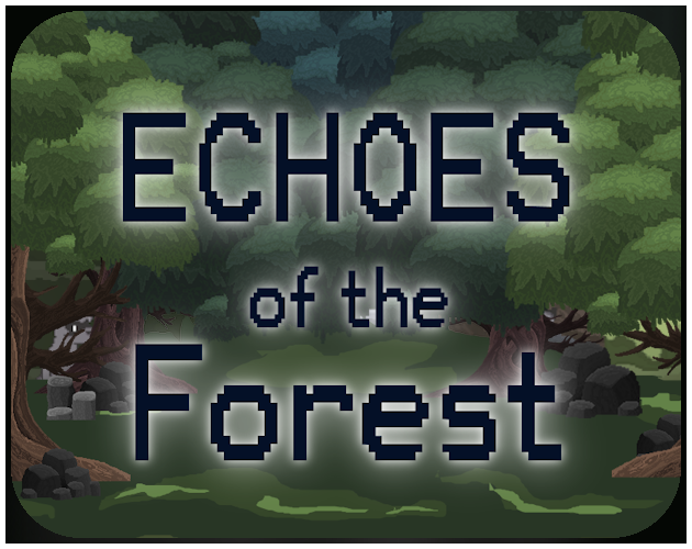 Echoes of the Forest