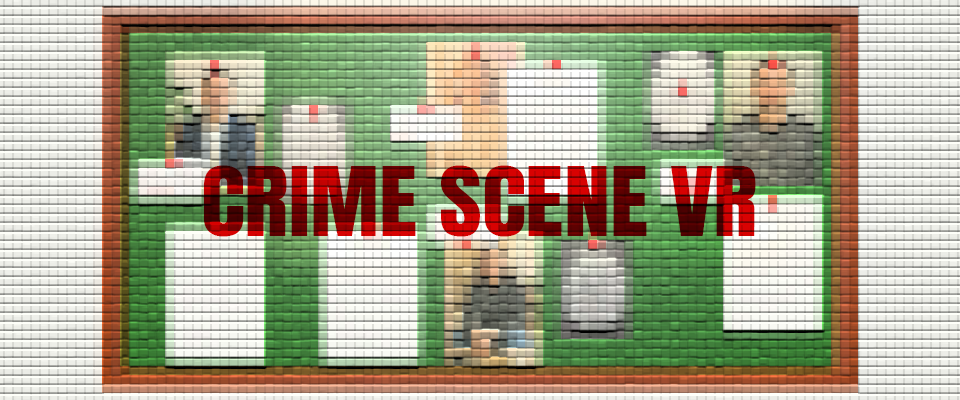 Crime Scene VR - Der Forensik-Simulator