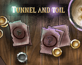 Tunnel & Toil