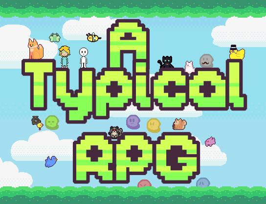 A TYPICAL RPG!