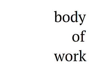 Body of Work