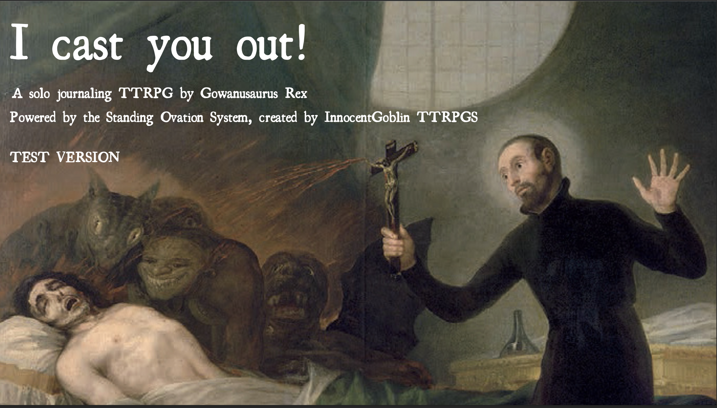 I cast you out!