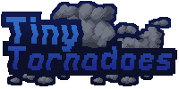 Tiny Tornadoes