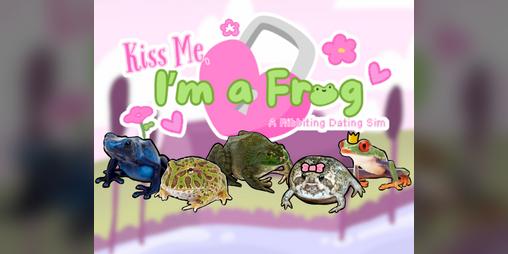 Cover image for Kiss Me, I'm a Frog: A Ribbiting Dating Sim