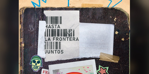 Cover image for Hasta la frontera, juntos