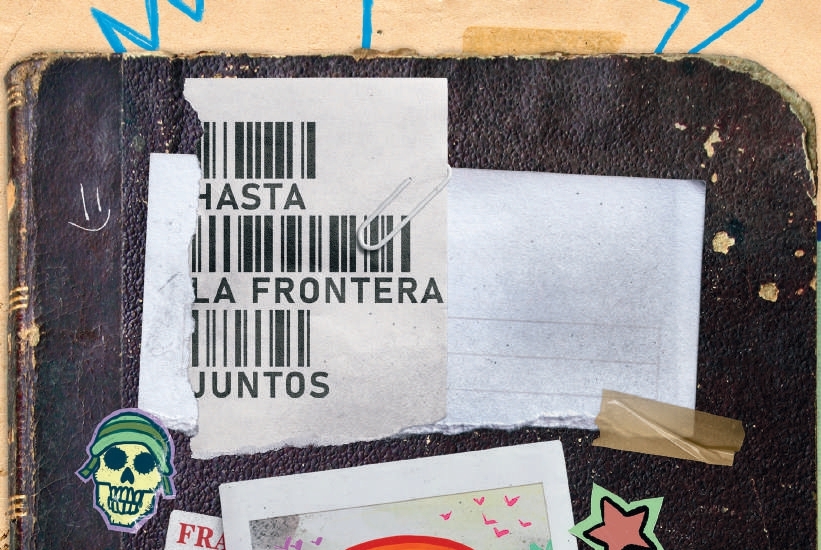 Cover image for Hasta la frontera, juntos