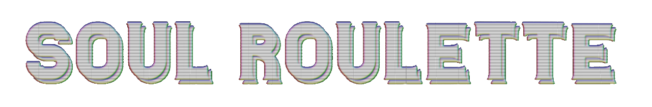 Soul Roulette