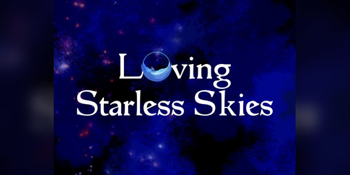 Cover image for Loving Starless Skies