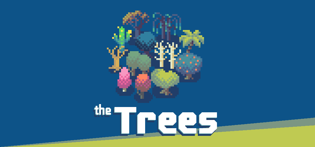 The Trees