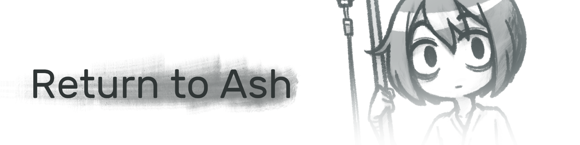 Return to Ash