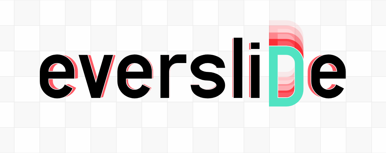 EverSlide