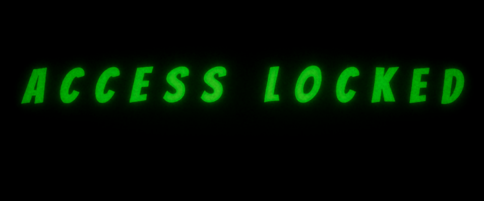 ACCESS LOCKED