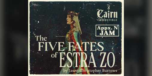 Cover image for The Five Fates of Estra Zo [Cairn]