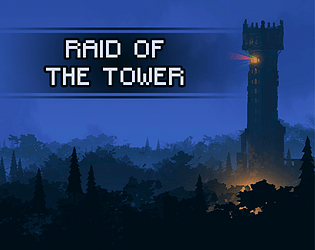 Raid of the Tower