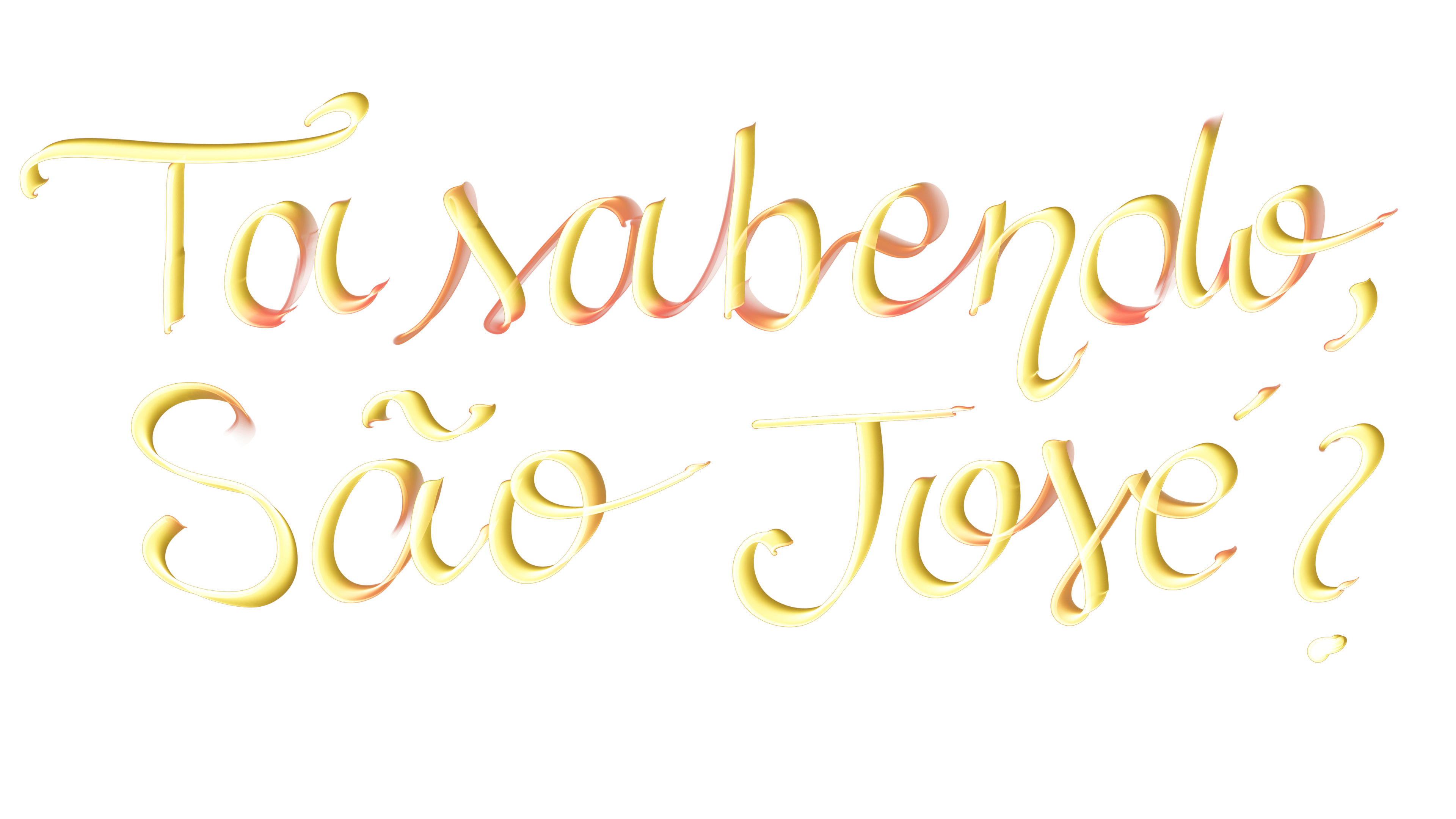 Tá Sabendo, São José?