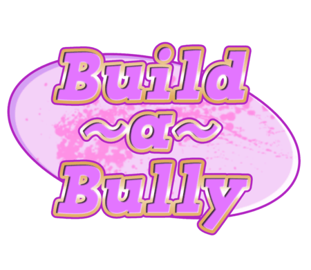 Build-A-Bully