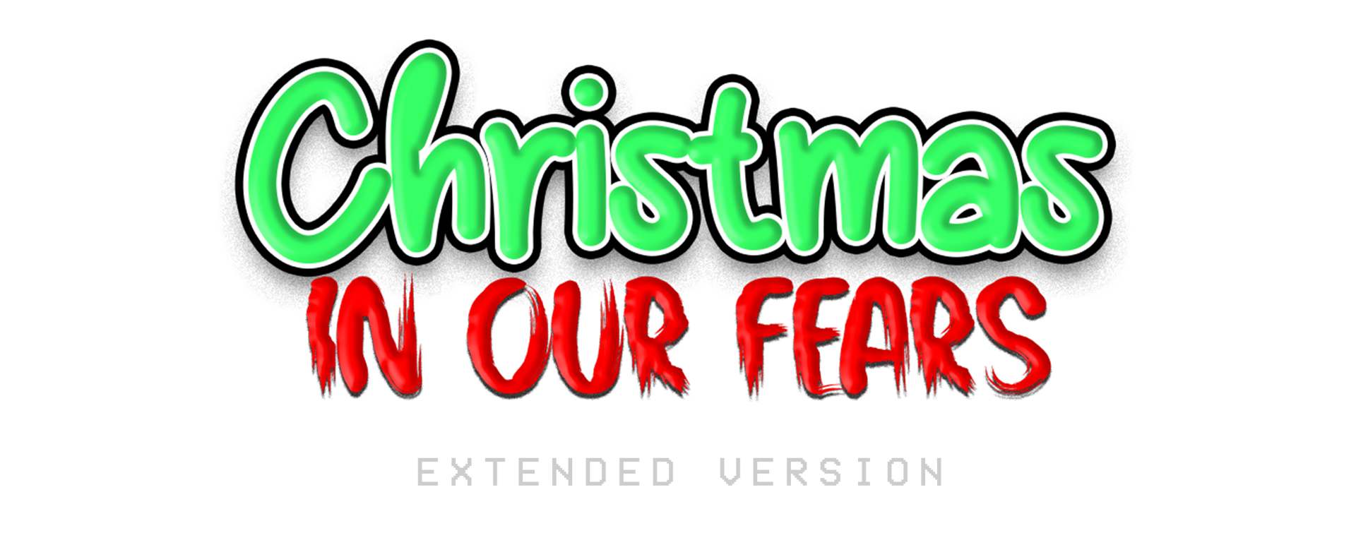 Christmas In Our Fears [Extended]