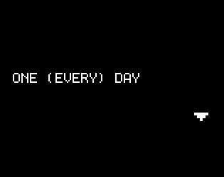 ONE (EVERY) DAY