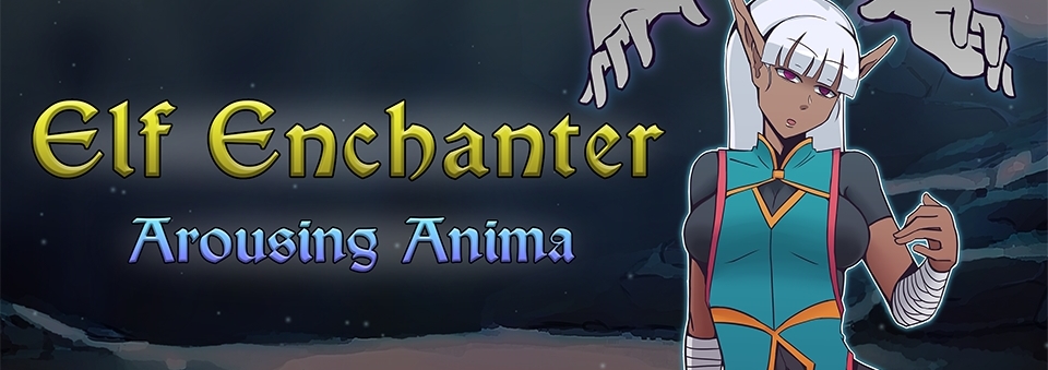 Elf Enchanter: Arousing Anima (NSFW)