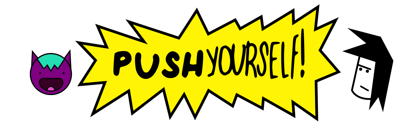 Push Yourself
