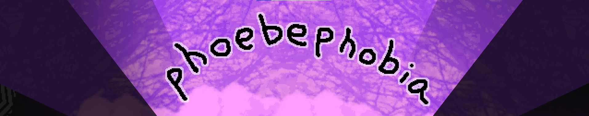 phoebephobia