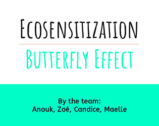 Ecosensitization Butterfly Effect