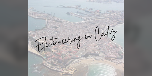 Cover image for Electioneering in Cádiz