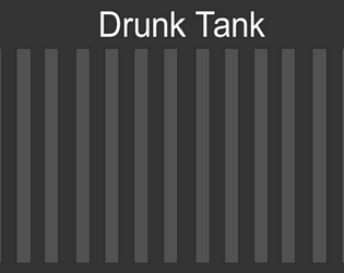 Drunk Tank