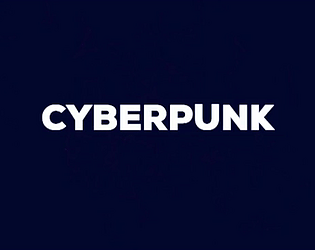 Cyberpunk (Detective is Somewhat Good at their Job)