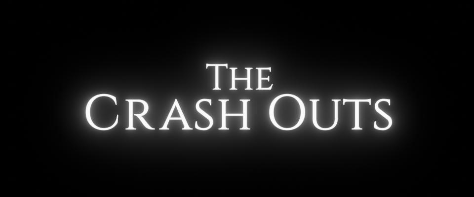 The Crash Outs