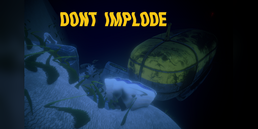 Cover image for DONT IMPLODE