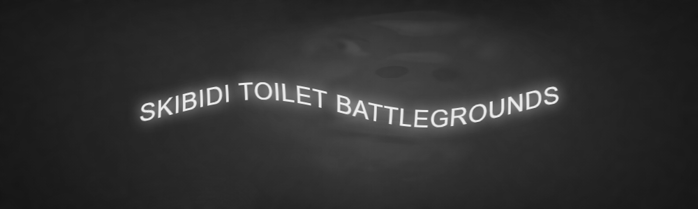 Skibidi Toilet Battlegrounds