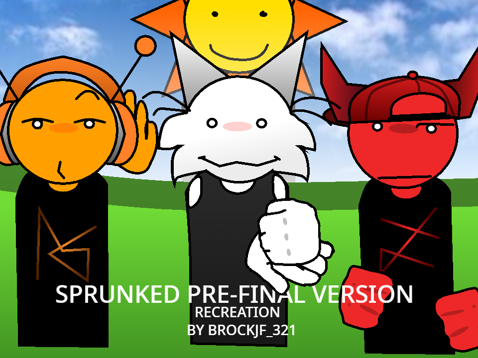 Cover image for Sprunked Pre-Final Version Recreation (Beta)